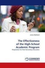 The Effectiveness of the High-School Academic Program