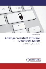 A tamper resistant Intrusion Detection System