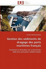 Gestion Des S diments de Dragage Des Ports Maritimes Fran ais
