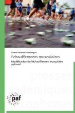 Echauffements Musculaires