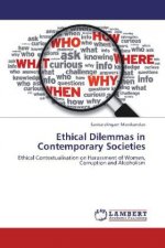 Ethical Dilemmas in Contemporary Societies
