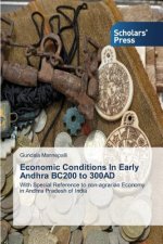 Economic Conditions In Early Andhra BC200 to 300AD
