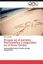Drogas En El Paraiso