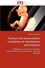 Facteurs de Transcription Nucl aires Et Membranes Amniotiques