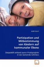 Partizipation und Mitbestimmung von Kindern auf kommunaler Ebene