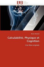 Calculabilit , Physique Et Cognition