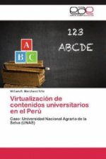 Virtualización de contenidos universitarios en el Perú