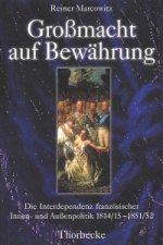 Grossmacht auf Bewährung