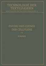 Physik Und Chemie Der Cellulose