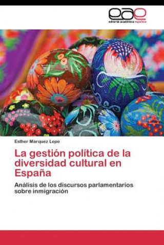 gestion politica de la diversidad cultural en Espana