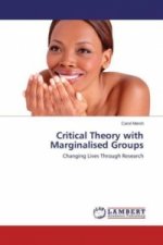 Critical Theory with Marginalised Groups