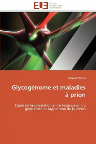 Glycog nome Et Maladies   Prion