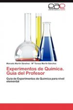 Experimentos de Quimica. Guia del Profesor