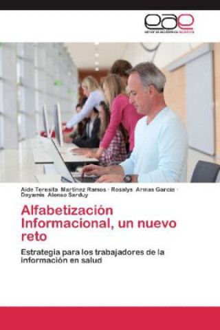 Alfabetización Informacional, un nuevo reto