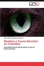Bioetica y Fauna Silvestre en Colombia