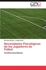 Necesidades Psicologicas de los Jugadores de Futbol