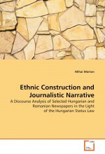 Ethnic Construction and Journalistic Narrative