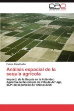 Analisis Espacial de La Sequia Agricola