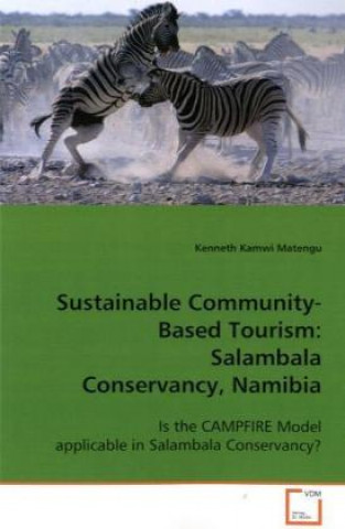 Sustainable Community-Based Tourism: Salambala  Conservancy, Namibia