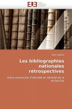 Les Bibliographies Nationales R trospectives