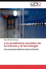 Problemas Sociales de La Ciencia y La Tecnologia
