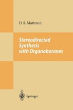 Stereodirected Synthesis with Organoboranes