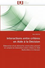 Interactions Entre Crit res En Aide   La D cision