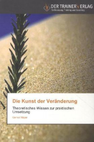 Kunst der Veranderung