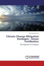 Climate Change Mitigation Strategies : Ocean Fertilisation