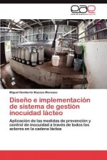 Diseno e implementacion de sistema de gestion inocuidad lacteo
