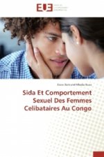 Sida Et Comportement Sexuel Des Femmes Celibataires Au Congo
