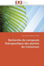 Recherche de composes therapeutique des plantes du cameroun
