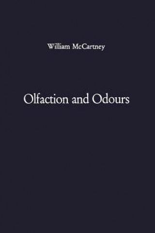 Olfaction and Odours