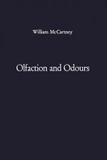 Olfaction and Odours
