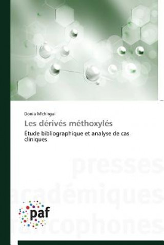 Les Derives Methoxyles