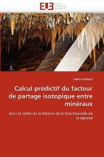 Calcul Predictif Du Facteur de Partage Isotopique Entre Mineraux