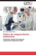 Indice de relaparotomia abdominal