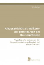 Alltagsaktivität als Indikator der Belastbarkeit bei Herzinsuffizienz