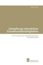 Gestaltung interaktiver Einzelhandelstatigkeiten