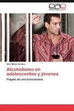 Alcoholismo En Adolescentes y Jovenes