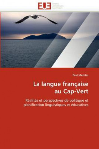 La Langue Fran aise Au Cap-Vert