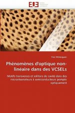 Ph nom nes d''optique Non-Lin aire Dans Des Vcsels