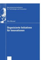 Organisierte Initiativen fur Innovationen