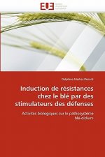 Induction de R sistances Chez Le Bl  Par Des Stimulateurs Des D fenses