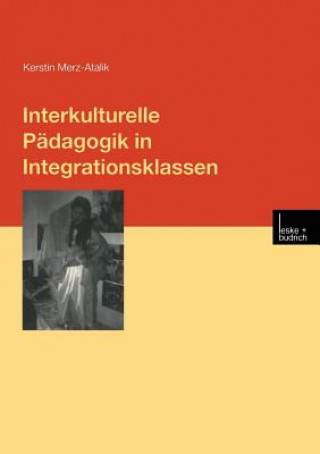 Interkulturelle P dagogik in Integrationsklassen