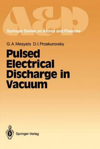 Pulsed Electrical Discharge in Vacuum