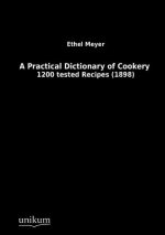 Practical Dictionary of Cookery