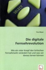 Die digitale Fernsehrevolution