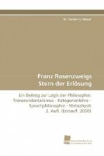 Franz Rosenzweigs Stern der Erlösung