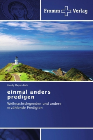 einmal anders predigen